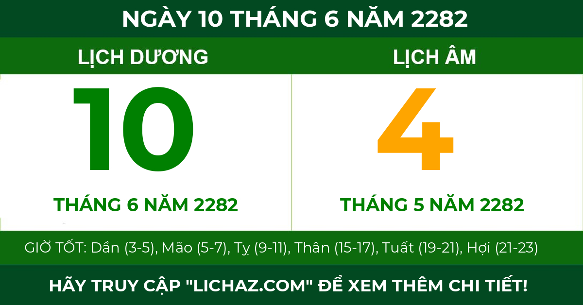 lịch âm ngày 10 tháng 6 năm 2282