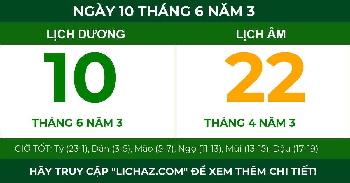 lịch âm ngày 10 tháng 6 năm 3