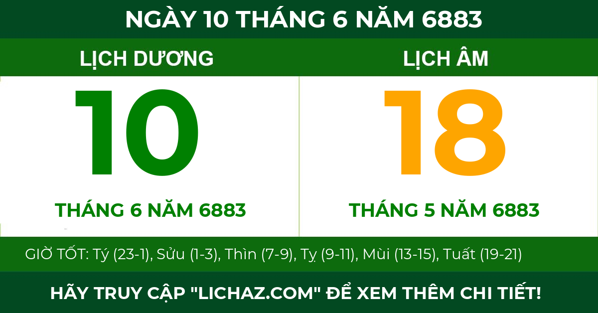 lịch âm ngày 10 tháng 6 năm 6883