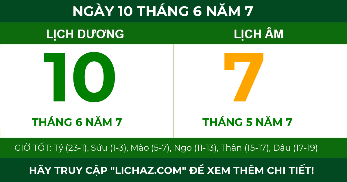lịch âm ngày 10 tháng 6 năm 7