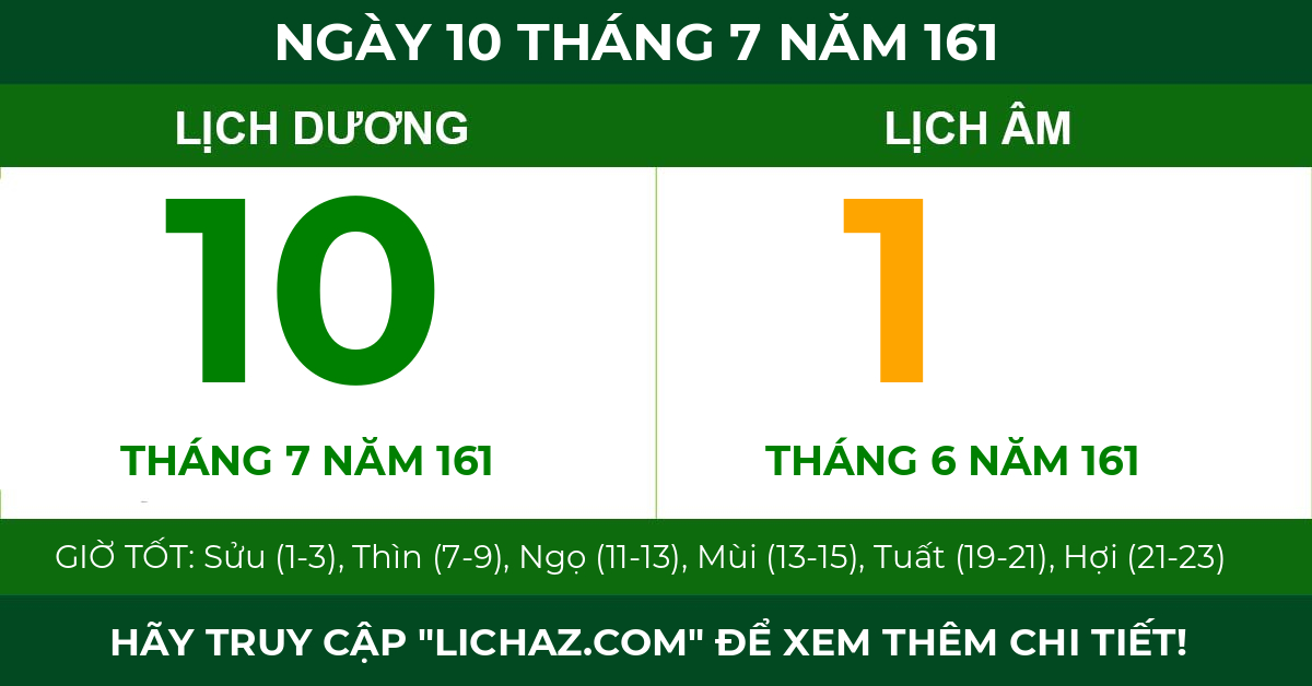 lịch âm ngày 10 tháng 7 năm 161