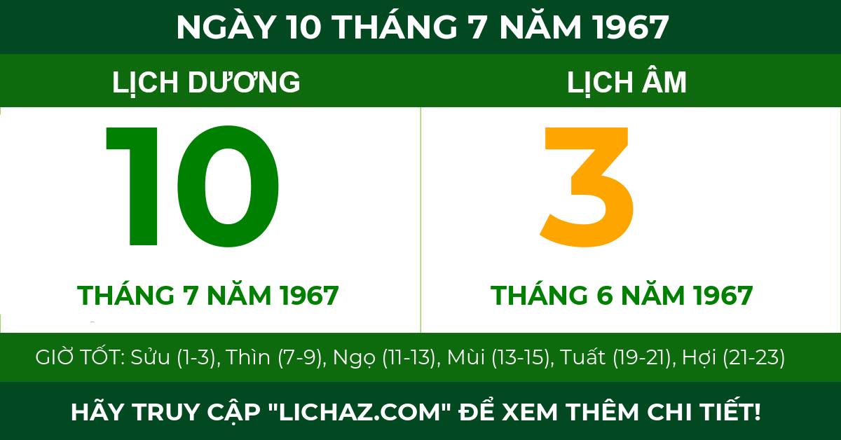 lịch âm ngày 10 tháng 7 năm 1967