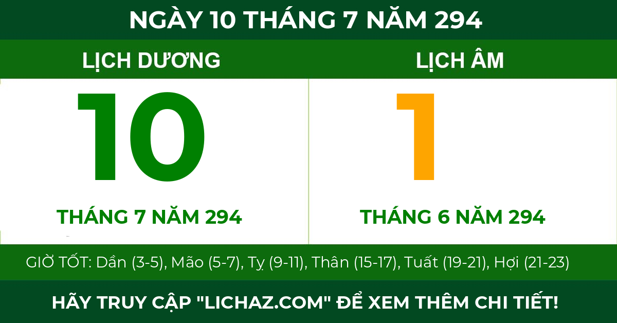lịch âm ngày 10 tháng 7 năm 294