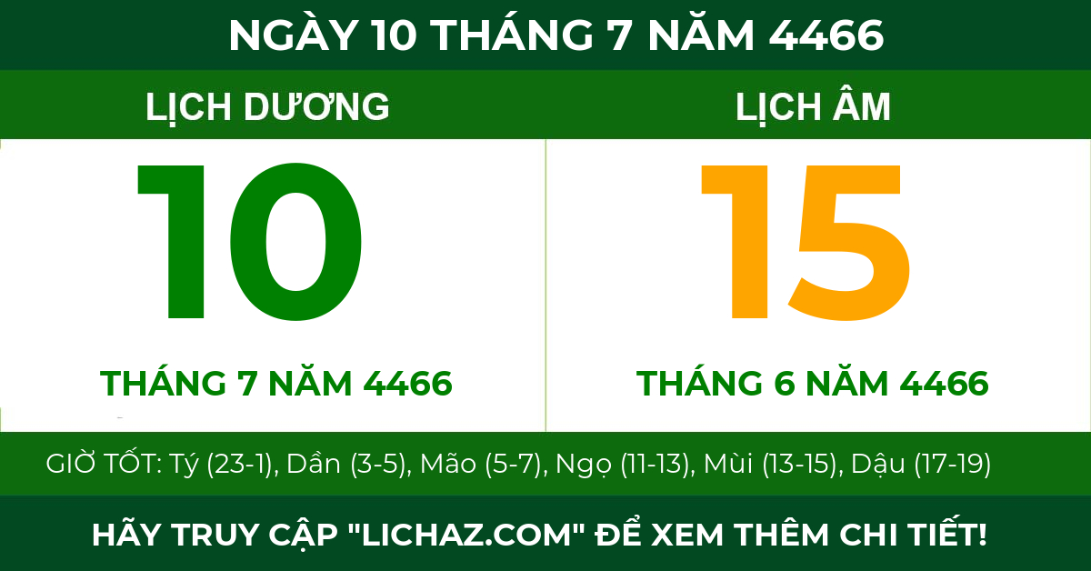 lịch âm ngày 10 tháng 7 năm 4466