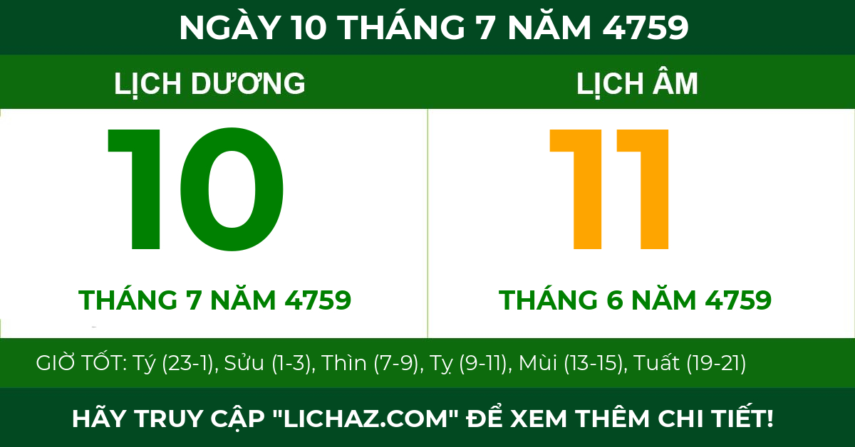 lịch âm ngày 10 tháng 7 năm 4759