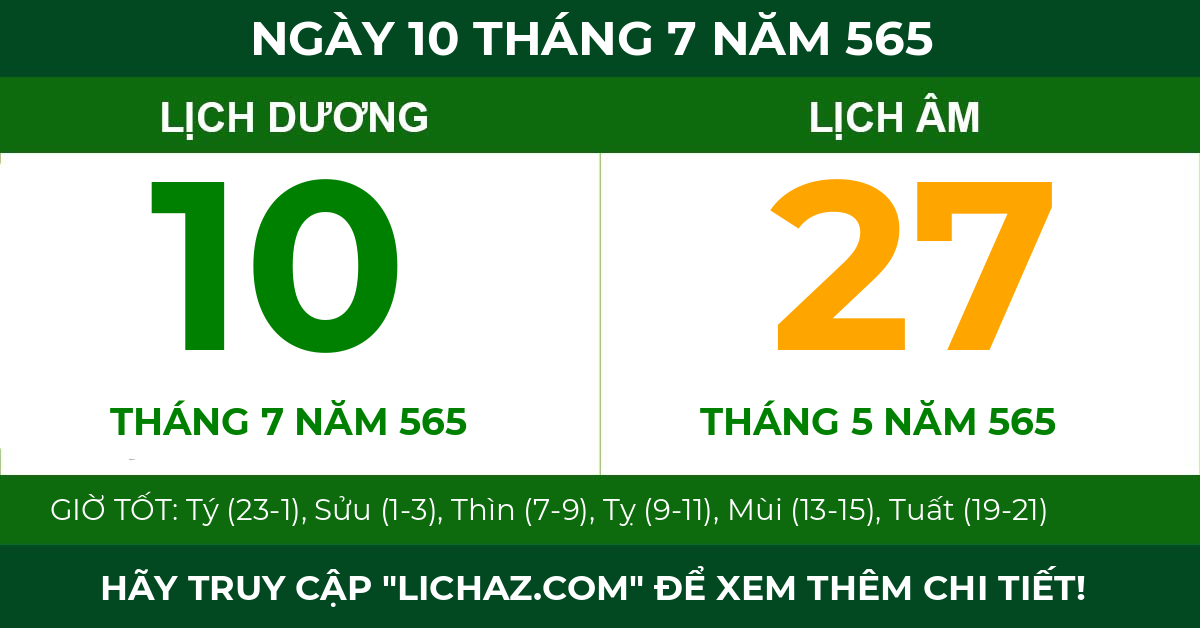 lịch âm ngày 10 tháng 7 năm 565