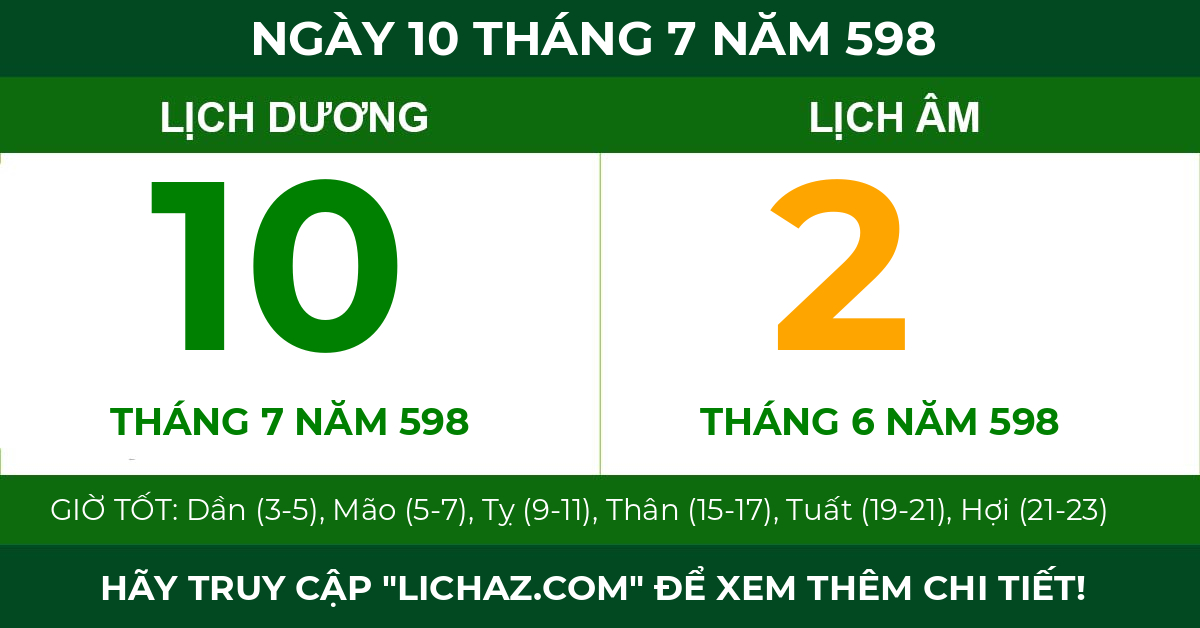 lịch âm ngày 10 tháng 7 năm 598