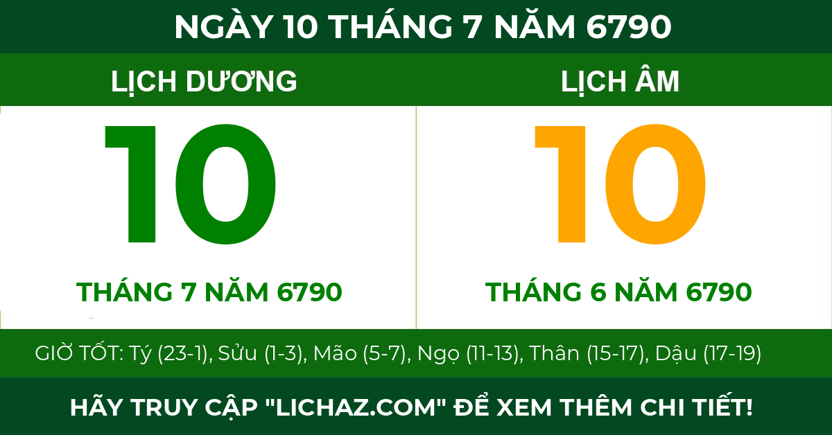 lịch âm ngày 10 tháng 7 năm 6790