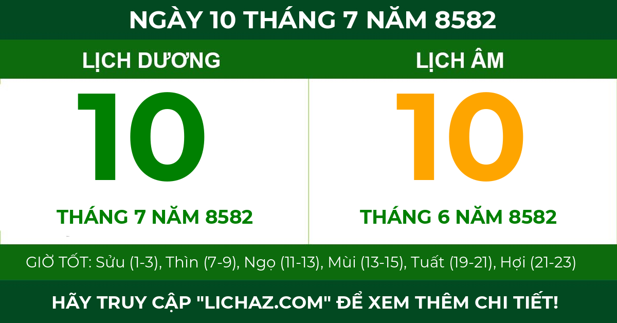 lịch âm ngày 10 tháng 7 năm 8582