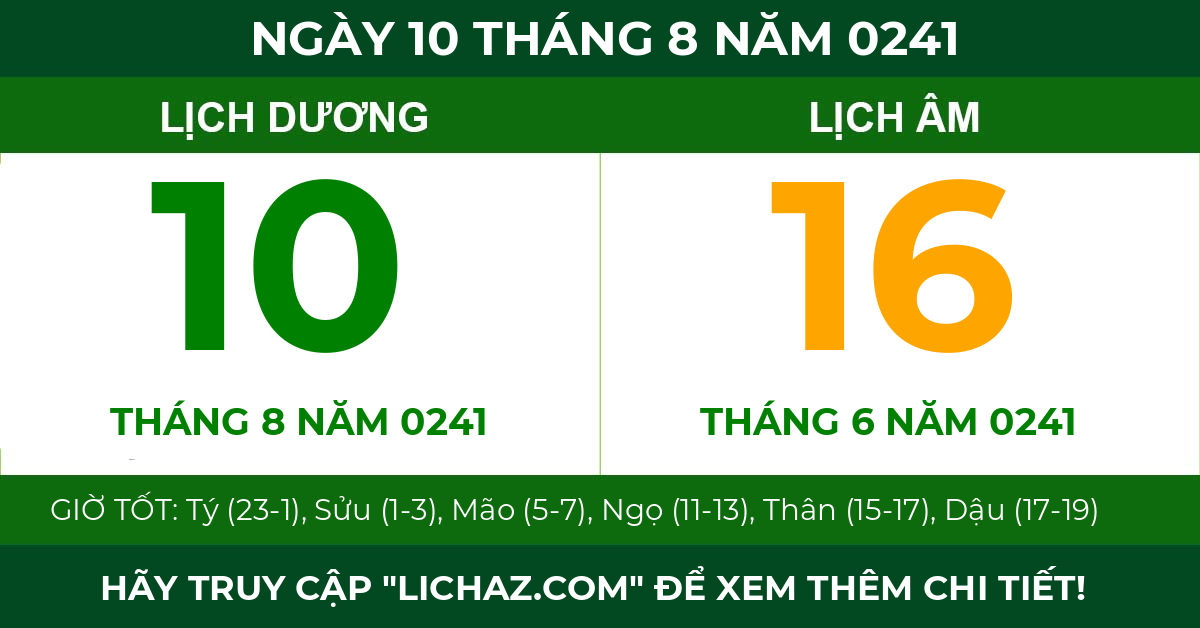 lịch âm ngày 10 tháng 8 năm 0241