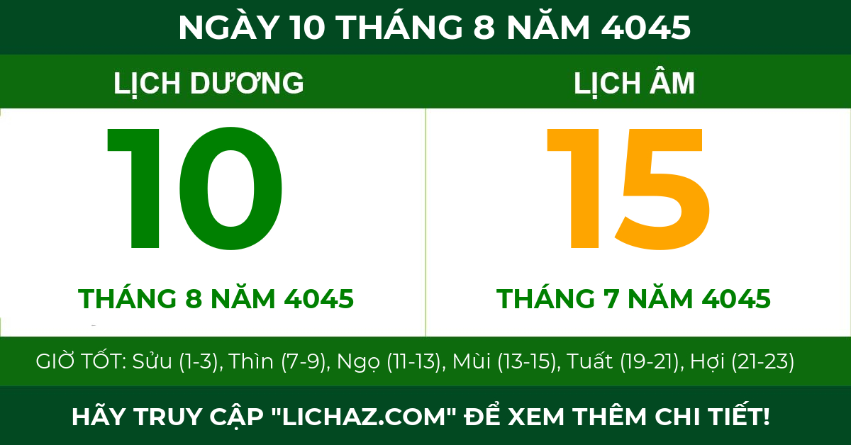 lịch âm ngày 10 tháng 8 năm 4045
