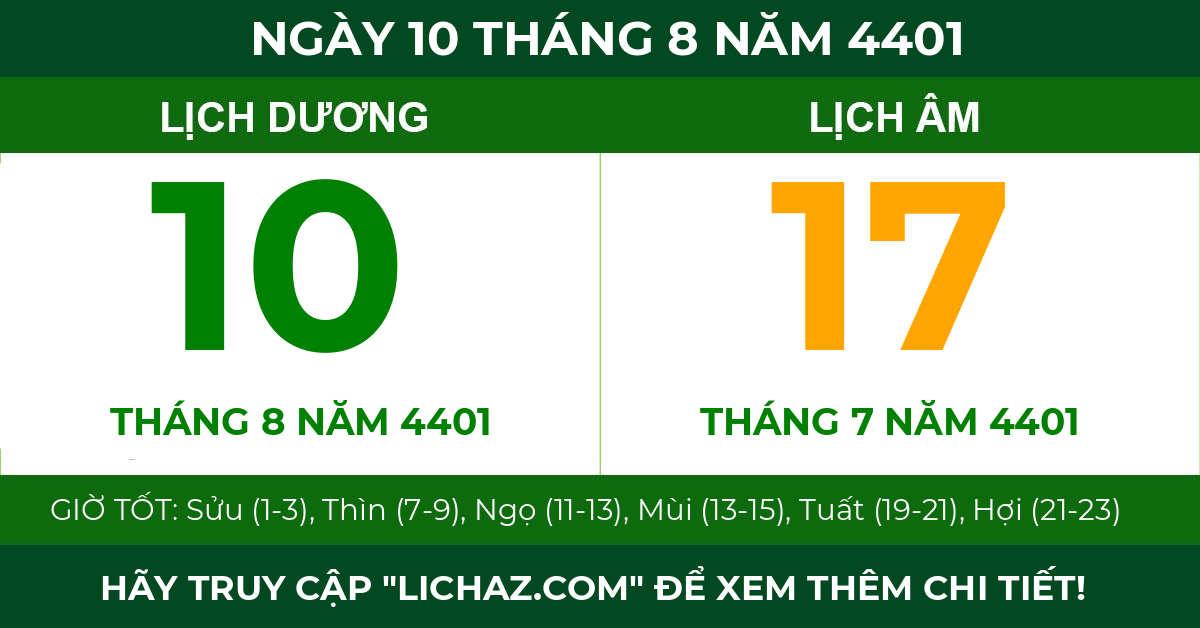 lịch âm ngày 10 tháng 8 năm 4401