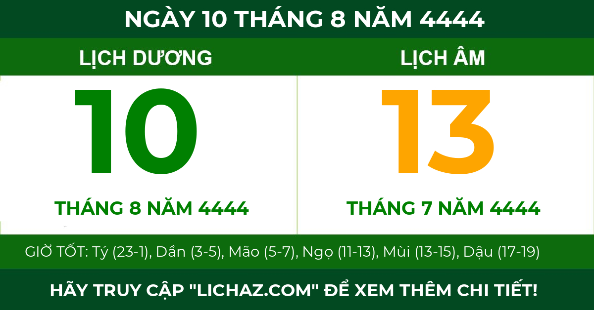 lịch âm ngày 10 tháng 8 năm 4444