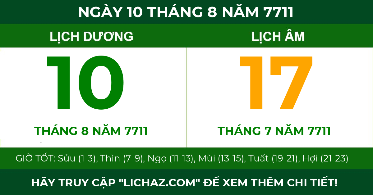 lịch âm ngày 10 tháng 8 năm 7711