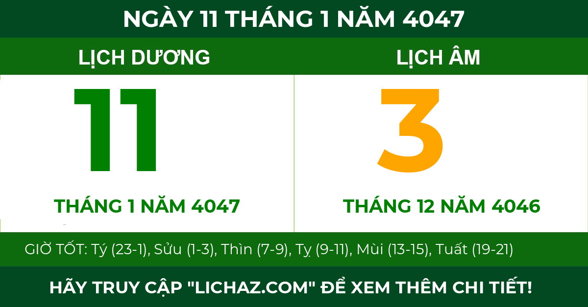 lịch âm ngày 11 tháng 1 năm 4047
