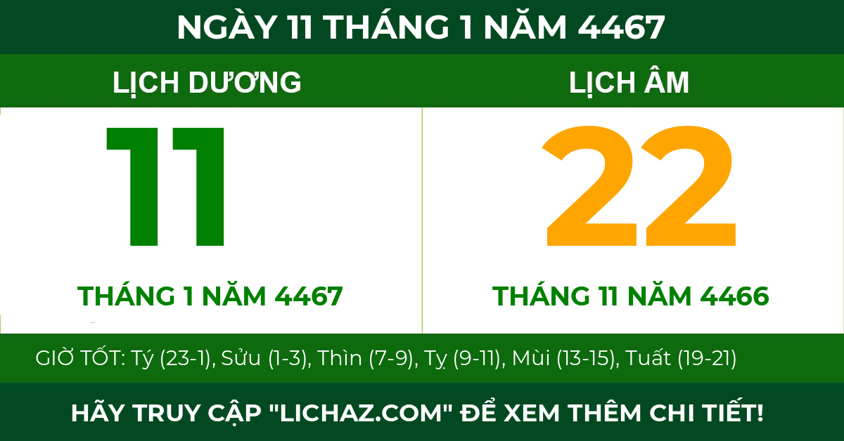 lịch âm ngày 11 tháng 1 năm 4467
