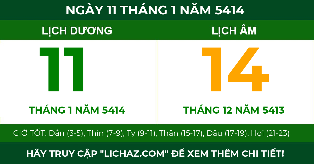 lịch âm ngày 11 tháng 1 năm 5414