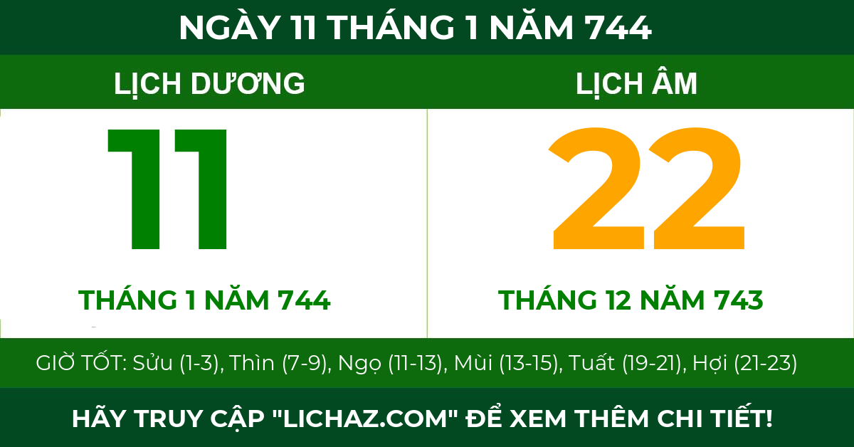 lịch âm ngày 11 tháng 1 năm 744