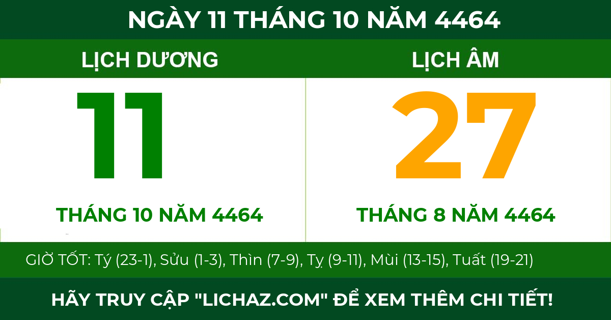 lịch âm ngày 11 tháng 10 năm 4464