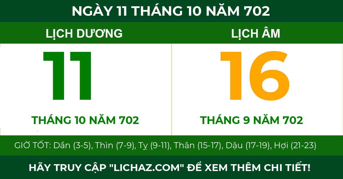 lịch âm ngày 11 tháng 10 năm 702