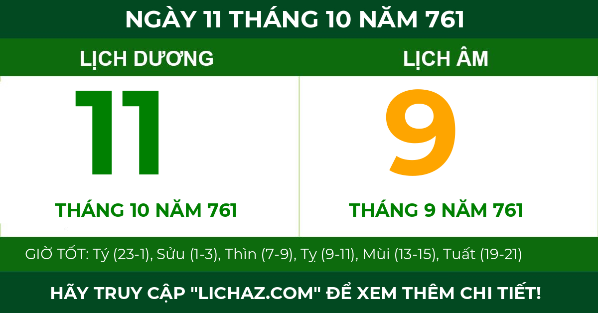 lịch âm ngày 11 tháng 10 năm 761
