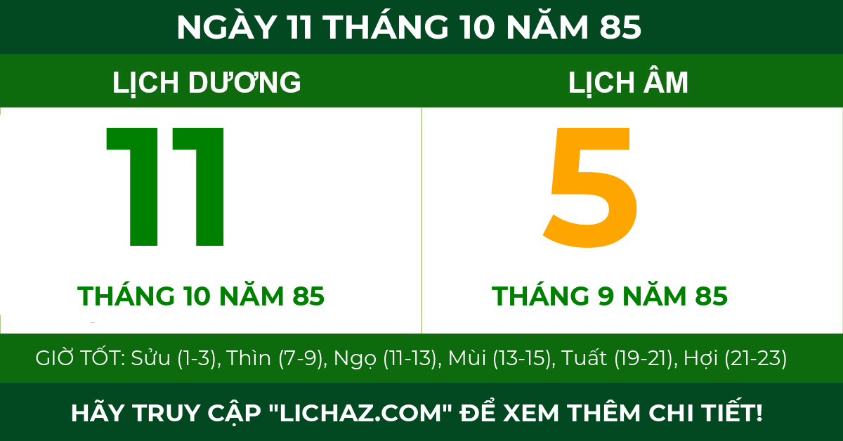 lịch âm ngày 11 tháng 10 năm 85