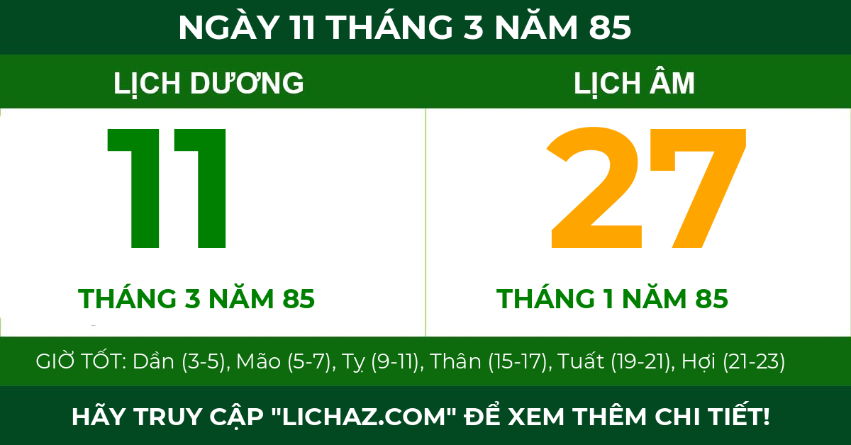 lịch âm ngày 11 tháng 3 năm 85