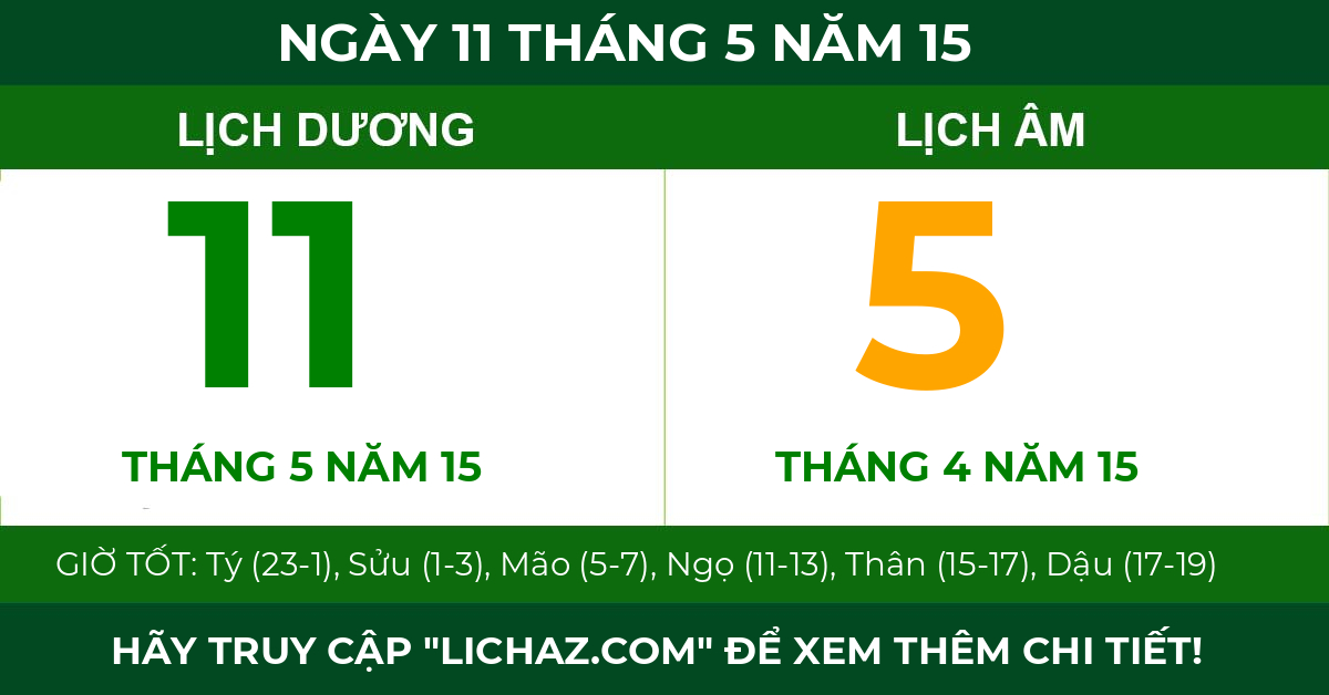 lịch âm ngày 11 tháng 5 năm 15