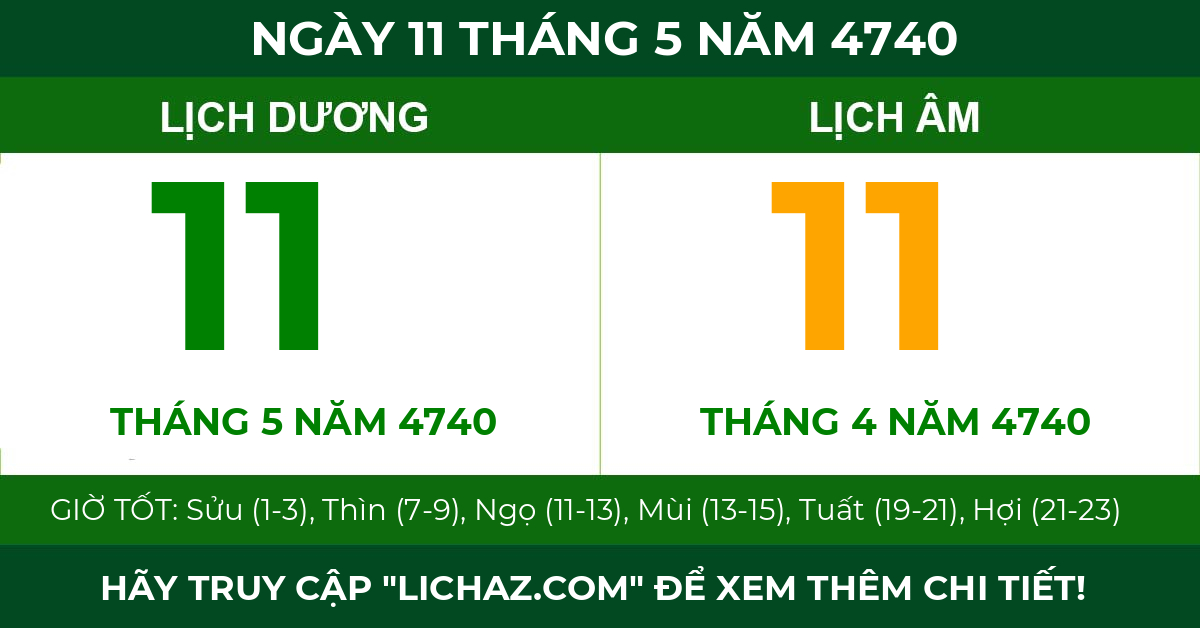lịch âm ngày 11 tháng 5 năm 4740