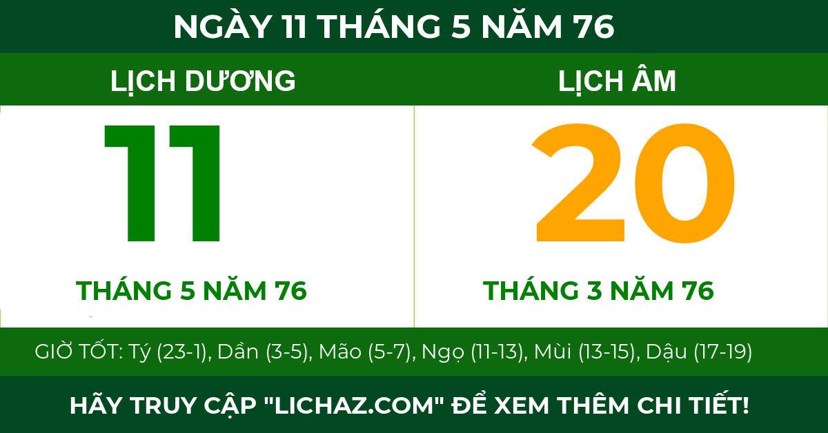 lịch âm ngày 11 tháng 5 năm 76