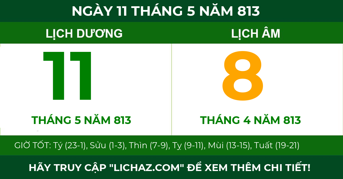 lịch âm ngày 11 tháng 5 năm 813