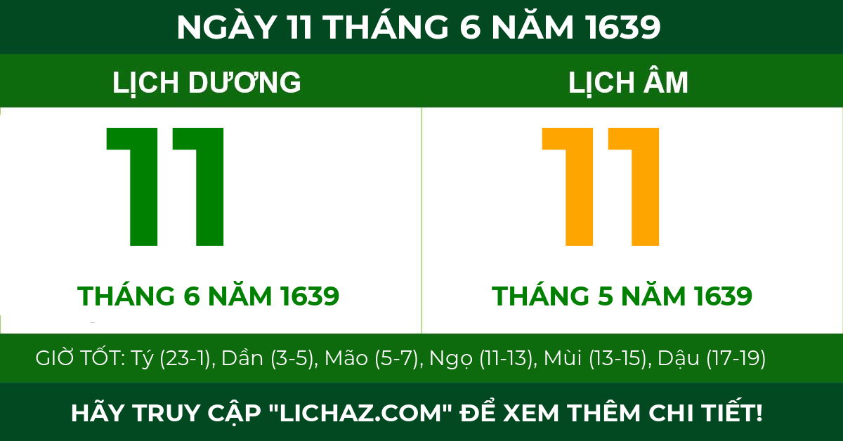 lịch âm ngày 11 tháng 6 năm 1639