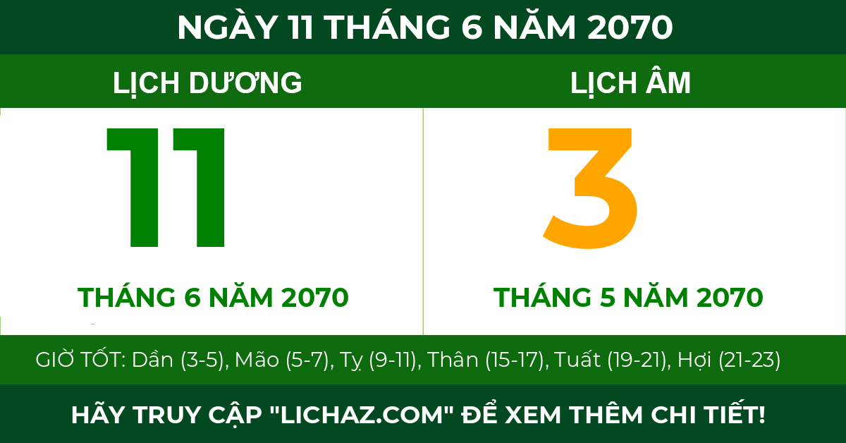 lịch âm ngày 11 tháng 6 năm 2070