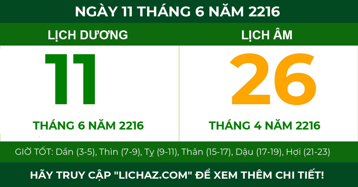 lịch âm ngày 11 tháng 6 năm 2216