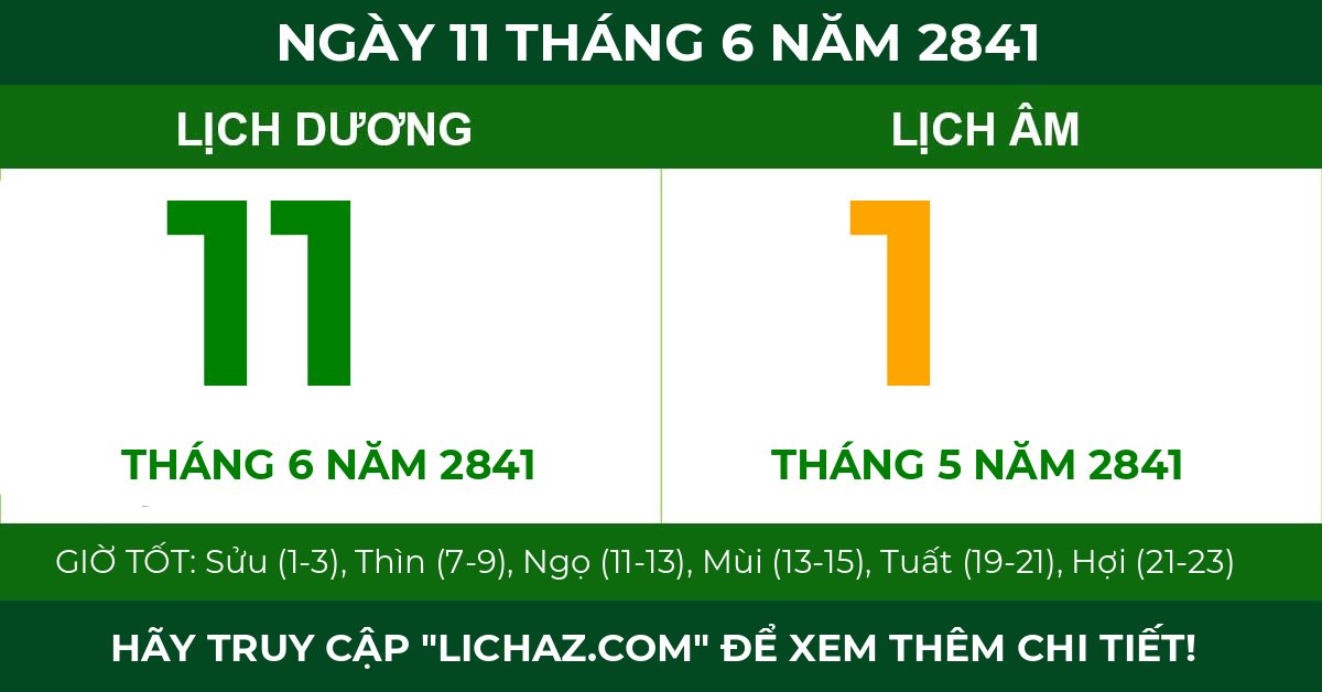 lịch âm ngày 11 tháng 6 năm 2841