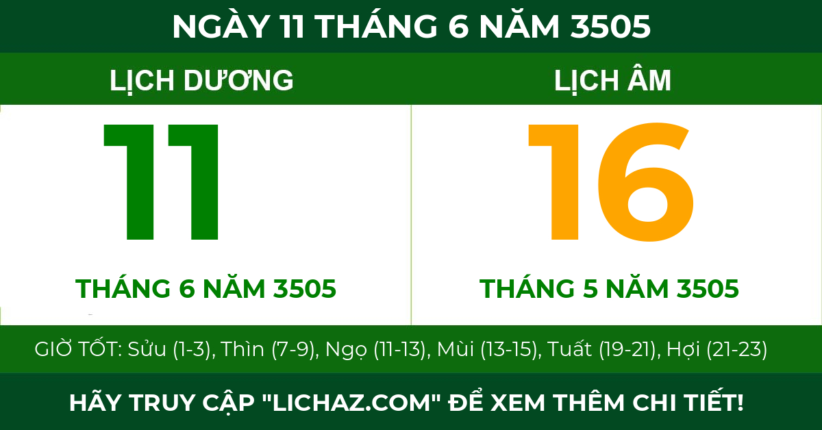 lịch âm ngày 11 tháng 6 năm 3505