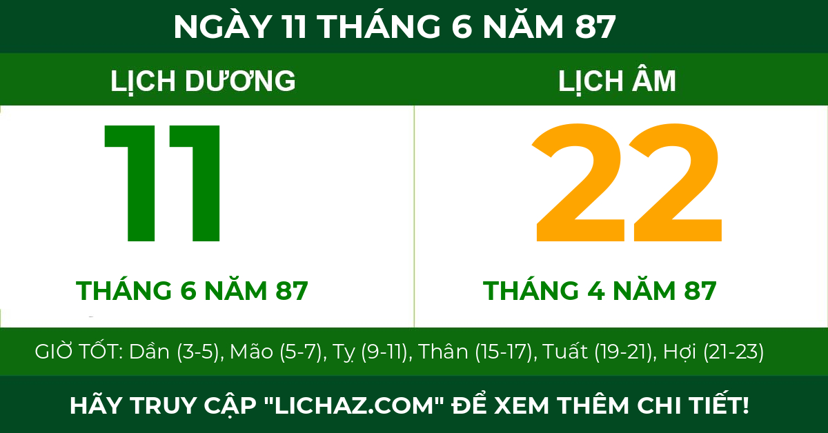 lịch âm ngày 11 tháng 6 năm 87