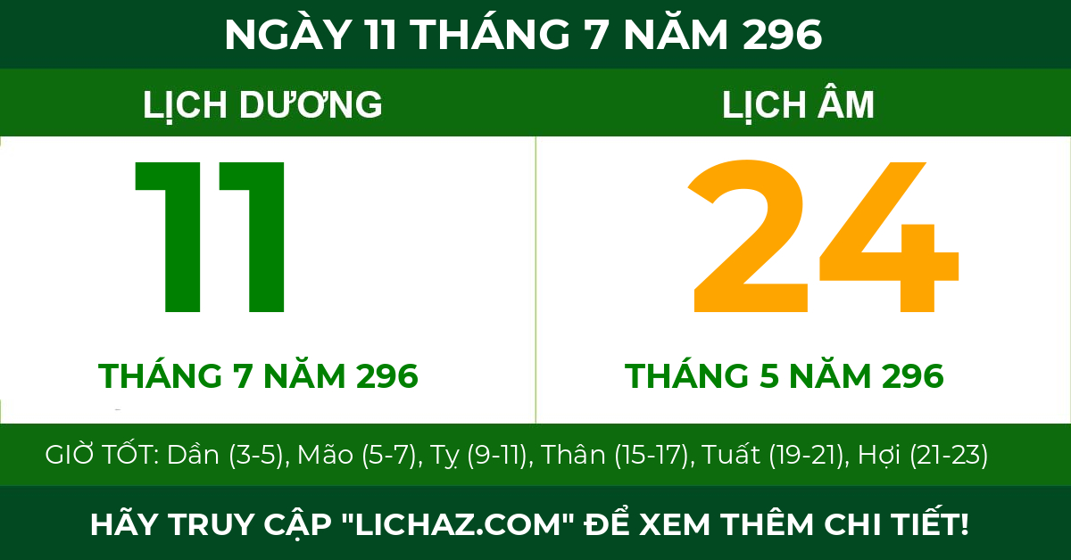 lịch âm ngày 11 tháng 7 năm 296