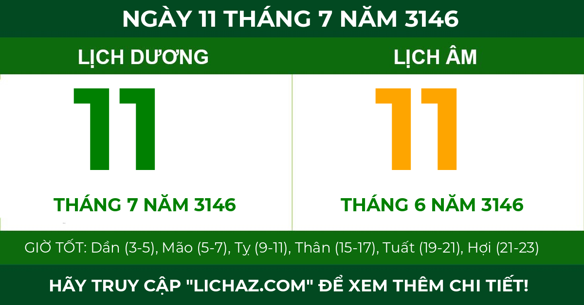 lịch âm ngày 11 tháng 7 năm 3146