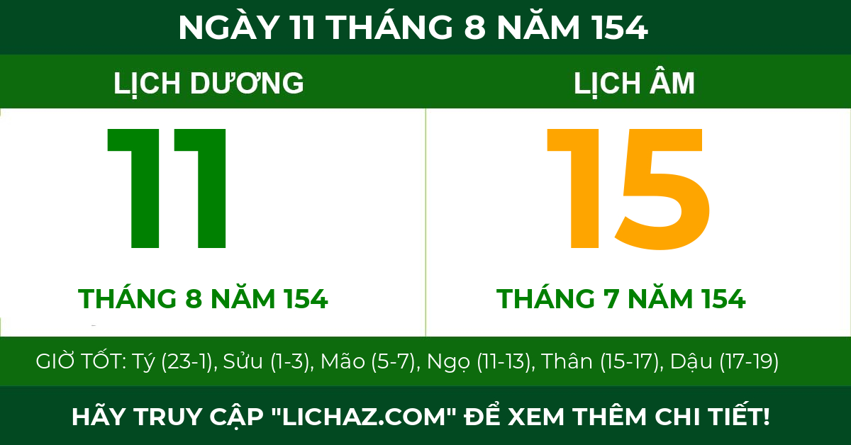 lịch âm ngày 11 tháng 8 năm 154