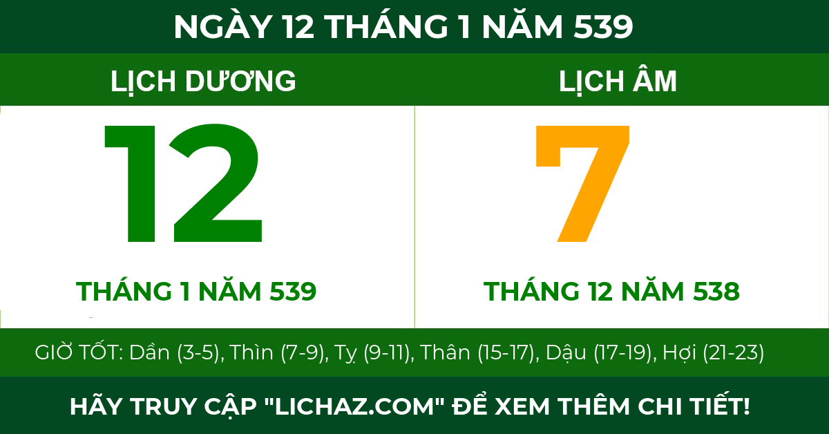 lịch âm ngày 12 tháng 1 năm 539