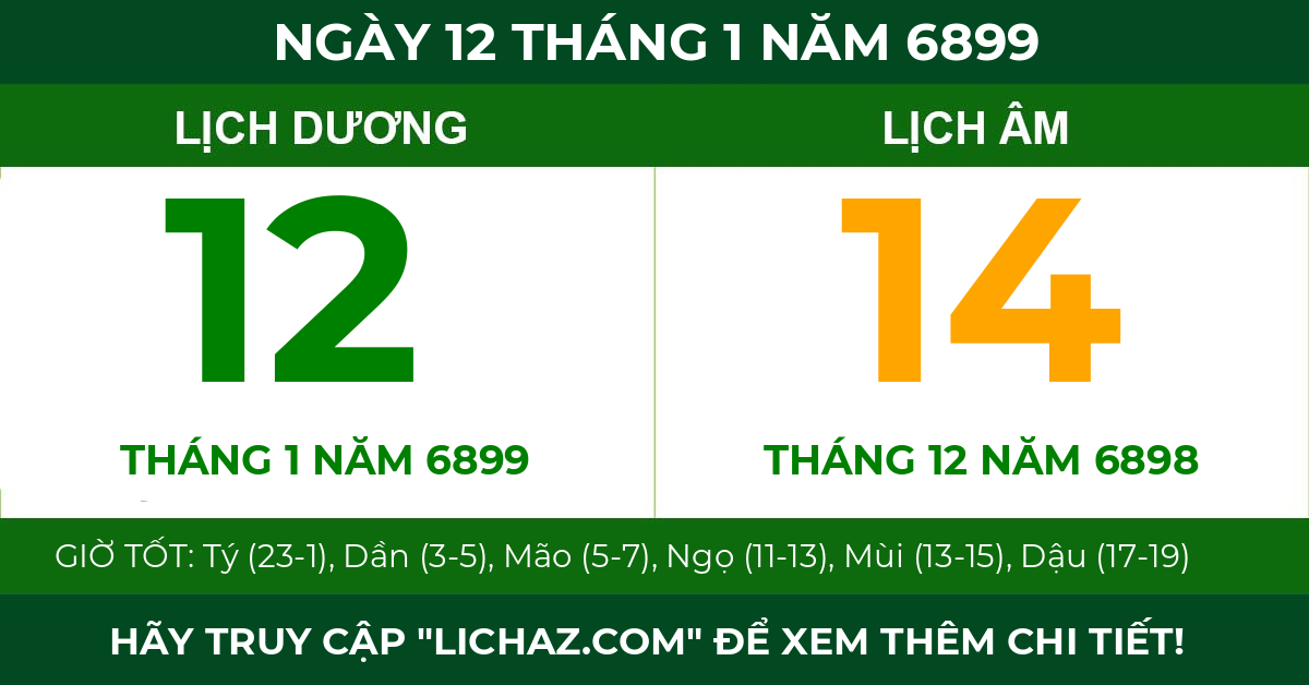 lịch âm ngày 12 tháng 1 năm 6899