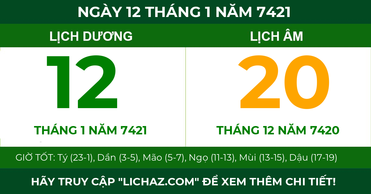 lịch âm ngày 12 tháng 1 năm 7421