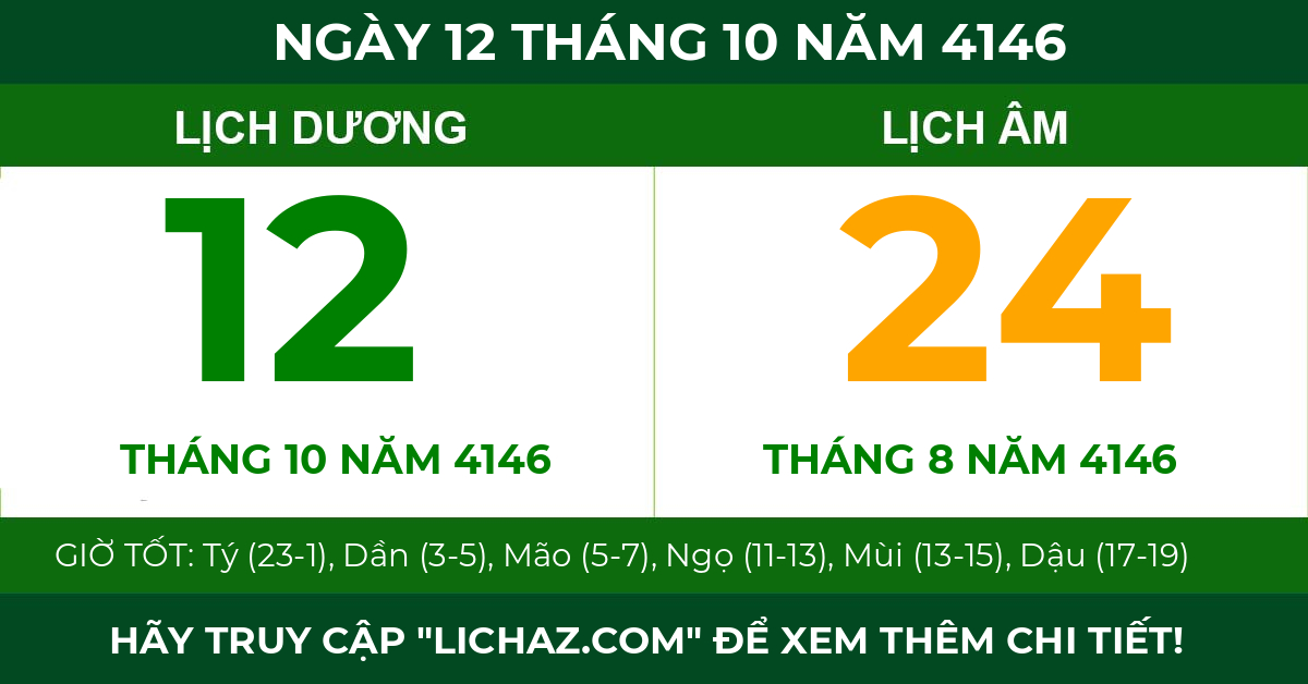 lịch âm ngày 12 tháng 10 năm 4146