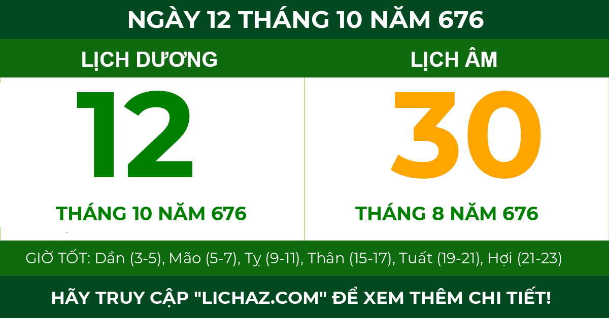 lịch âm ngày 12 tháng 10 năm 676