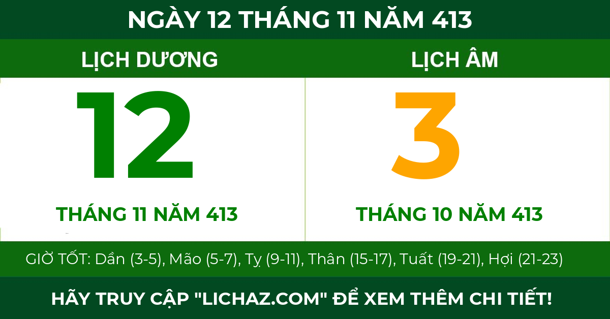lịch âm ngày 12 tháng 11 năm 413