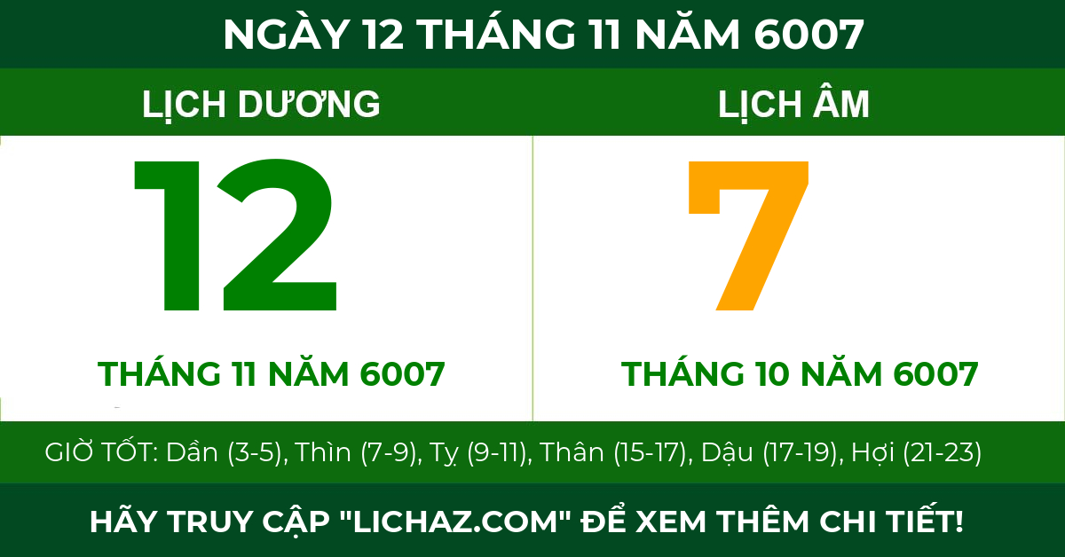 lịch âm ngày 12 tháng 11 năm 6007