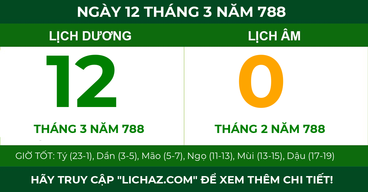 lịch âm ngày 12 tháng 3 năm 788