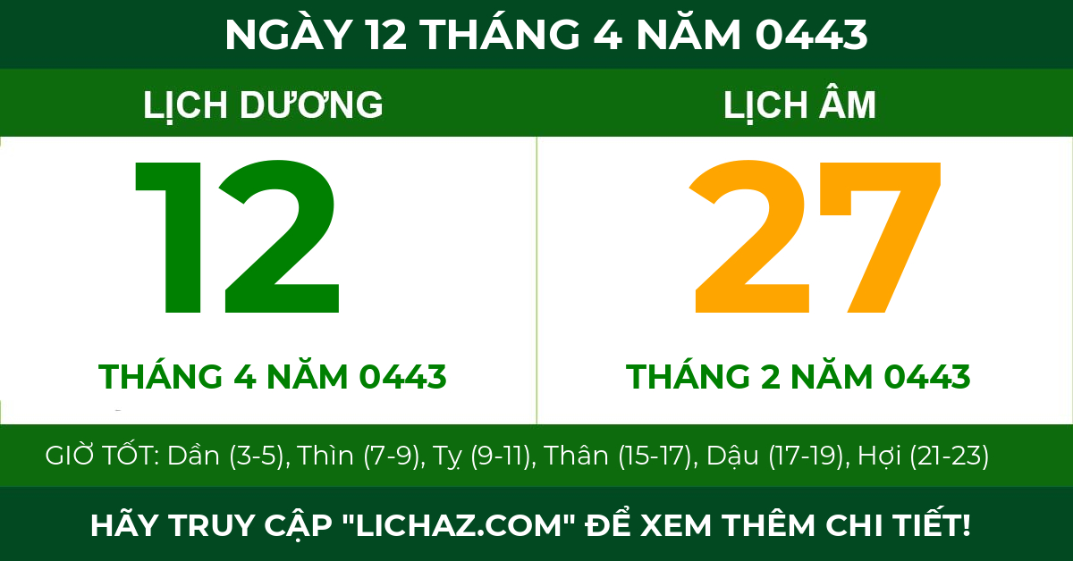 lịch âm ngày 12 tháng 4 năm 0443