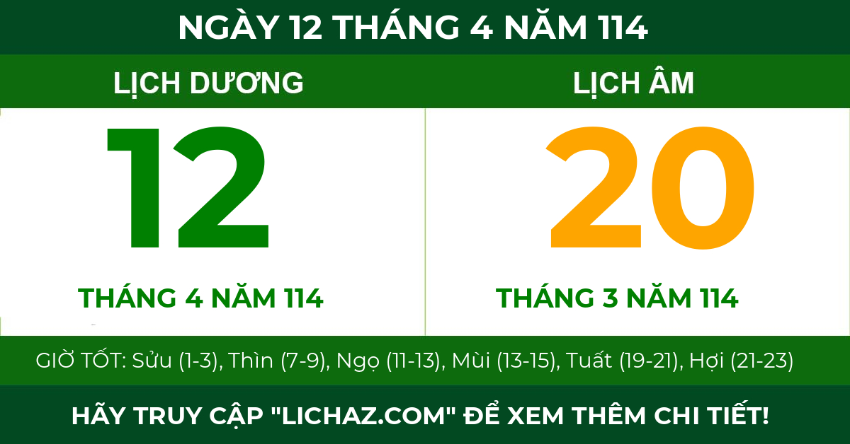 lịch âm ngày 12 tháng 4 năm 114
